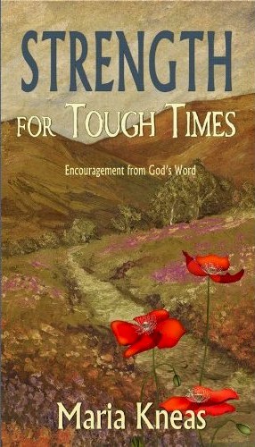 Strength For Tough Times
